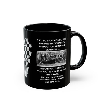Race Car Safety Inspection | 11oz. or 15oz. Black Ceramic Coffee Cup