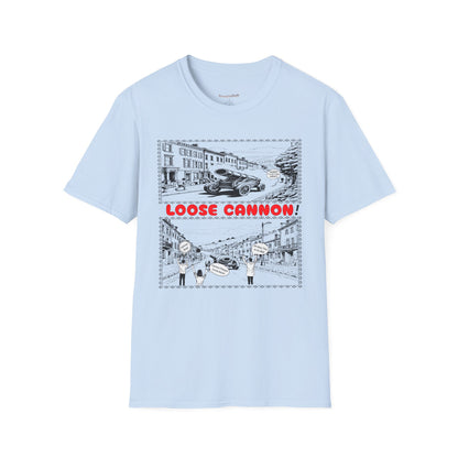 Loose Cannon T-Shirt