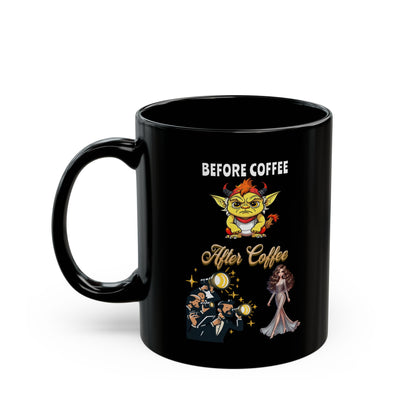 Before and After COFFEE | 11oz. or 15oz. Black Ceramic Coffee Cup