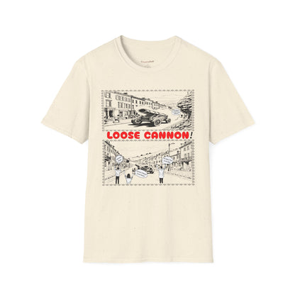 Loose Cannon T-Shirt