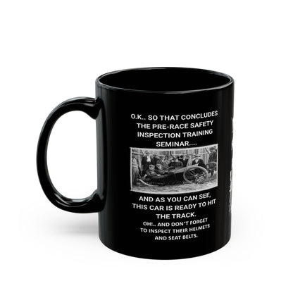 Race Car Safety Inspection | 11oz. or 15oz. Black Ceramic Coffee Cup