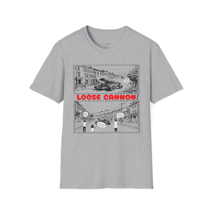 Loose Cannon T-Shirt
