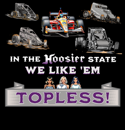 Indiana Sprint Car Fans Likes Their Racing Sans the Tin Toppings, T-Shirt