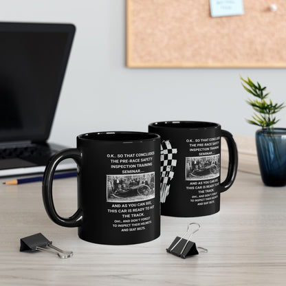 Race Car Safety Inspection | 11oz. or 15oz. Black Ceramic Coffee Cup