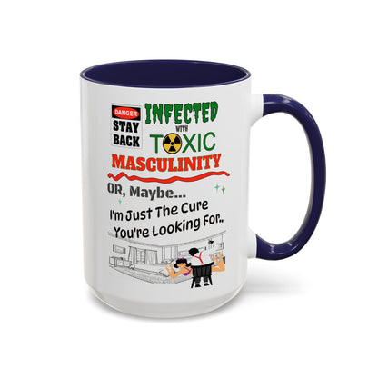 Toxic Masculinity - White Accent 11oz. or 15oz. Coffee Cup for Motorsports Enthusiasts