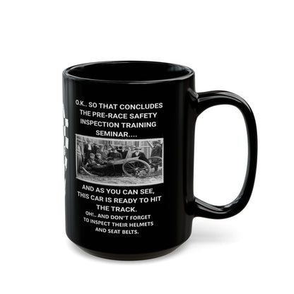 Race Car Safety Inspection | 11oz. or 15oz. Black Ceramic Coffee Cup