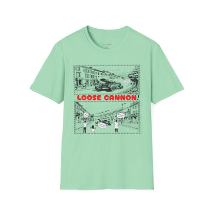 Loose Cannon T-Shirt